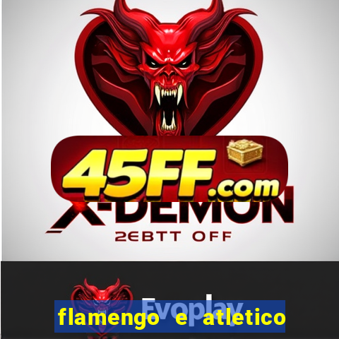 flamengo e atletico mineiro futemax